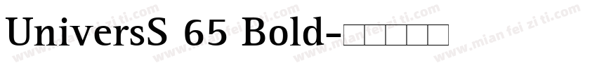 UniversS 65 Bold字体转换